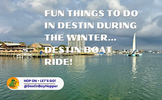 Book A Fun Destin Boat Ride With Destin Bay Hopper!